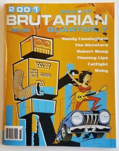 A magazine cover features a giant robot, a woman with a guitar riding a car, and a cityscape. Text includes “BRUTARIAN QUARTERLY,” issue #32, and artist names like Randy Cassingham, The Dictators, and Moby.