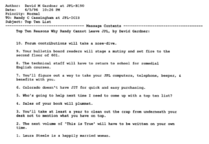 A "Top 10" list of the reasons I couldn't leave JPL, such as "The technical staff will have to return to school for remedial English courses."
