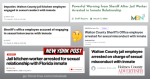 A collage of news headlines about a Walton County jail kitchen worker arrested for having a sexual relationship with an inmate.