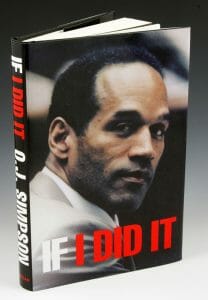 The book If I Did It by O.J. Simpson is shown standing upright. The cover features a close-up photo of O.J. Simpsons face with the title in large white and red letters and the author's name on the spine.
