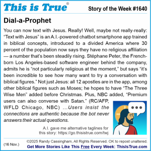 A news-style graphic with the headline “Dial-a-Prophet” describes an AI-powered Christian chatbot called “Text with Jesus.” It includes a quote from a developer and a cartoon of a smartphone with a halo above it.